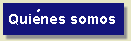 Quines somos