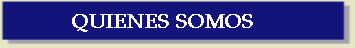 QUIENES SOMOS